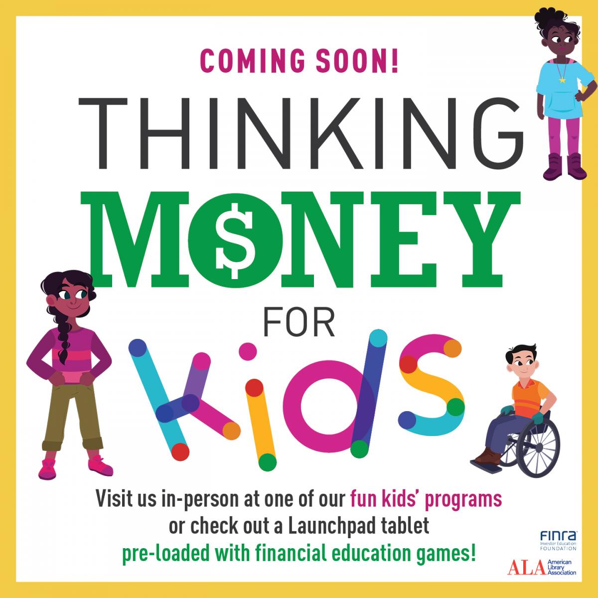 Thinking Money Kids Grant Program at Nueces County Public Libraries